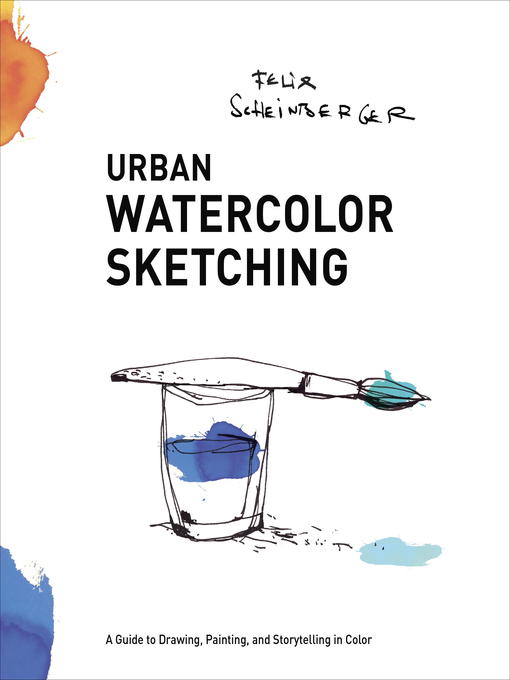 Title details for Urban Watercolor Sketching by Felix Scheinberger - Wait list